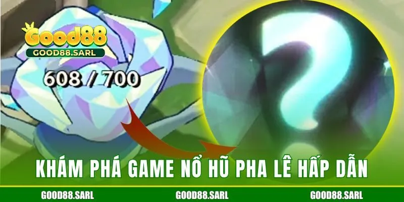Khám phá game Nổ Hũ Pha Lê hấp dẫn