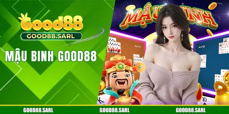 Mậu Binh GOOD88